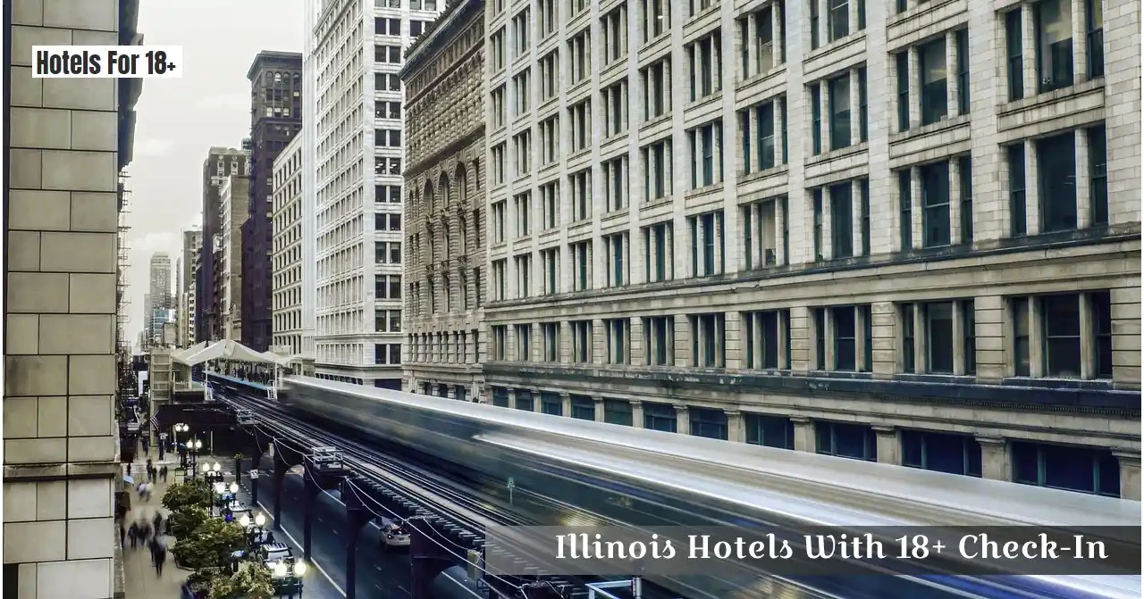 Hotels for 18+ in Illinois